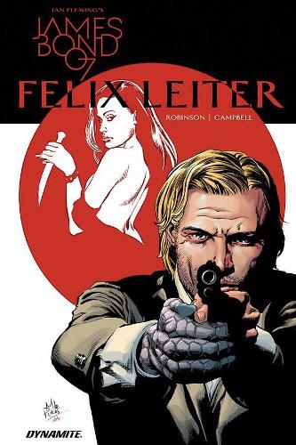 Паперова книга «James Bond: Felix Leiter», автор Джеймс Робінсон - фото №1