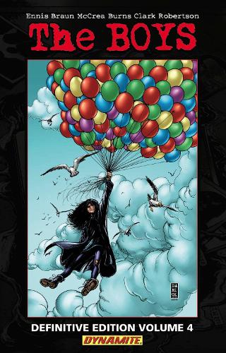 Бумажная книга «The Boys Volume 4: We Gotta Go Now LTD ED HC - Garth Ennis Signed», автор Гарт Эннис - фото №1