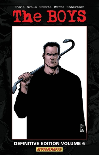 Бумажная книга «The Boys Volume 6: Self-Preservation Society LTD ED HC - Garth Ennis Signed», автор Гарт Эннис - фото №1