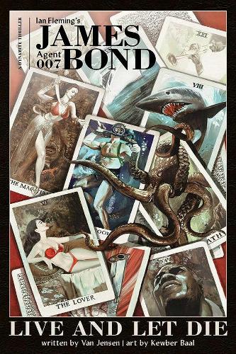 Паперова книга «James Bond: Live and Let Die OGN – Signed Edition», авторів Ян Флемiнг, Ван Йенсен - фото №1