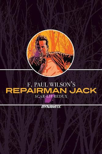 Бумажная книга «F. Paul Wilson’s Repairman Jack: Scar-Lip Redux», автор Ф. Пол Уилсон - фото №1