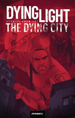 Паперова книга «Dying Light: Stories From the Dying City», автор Фред Ван Ленте - фото №1