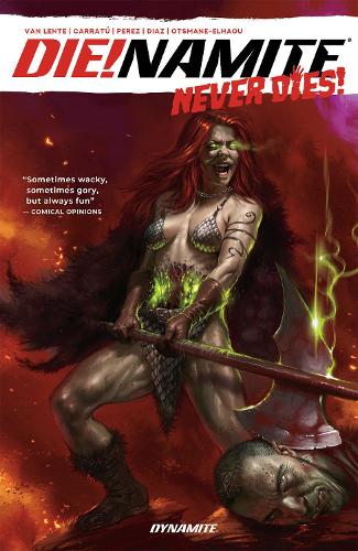 Паперова книга «DIE!NAMITE Never Dies», автор Фред Ван Ленте - фото №1