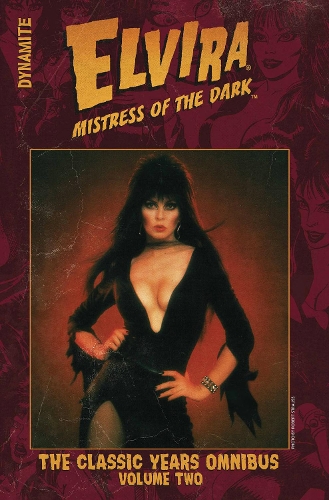 Бумажная книга «Elvira Mistress of the Dark: The Classic Years Omnibus Vol. 2», авторов Питер Сандерсон, Ричард Хауэлл - фото №1