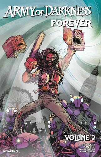 Бумажная книга «Army of Darkness Forever Vol. 2», автор Тони Фликс - фото №1
