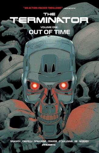 Бумажная книга «The Terminator Vol. 1: Out of Time», автор Деклан Шалви - фото №1