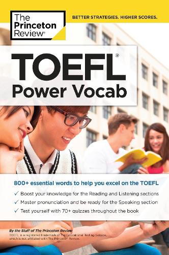 Бумажная книга «TOEFL Power Vocab: 800+ Essential Words to Help You Excel on the TOEFL», автор The Princeton Review - фото №1