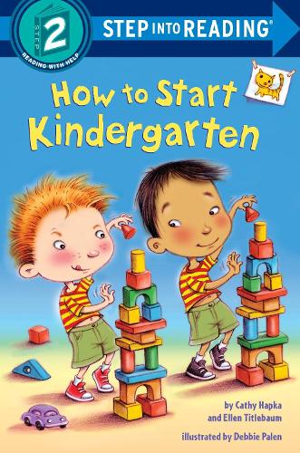 Паперова книга «How to Start Kindergarten», авторів Кетрін А. Гапка, Еллен Тайтлбаум - фото №1