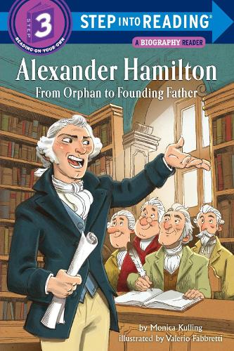 Бумажная книга «Alexander Hamilton: From Orphan to Founding Father», автор Моника Куллинг - фото №1