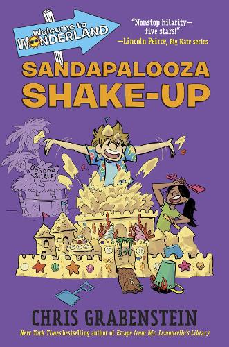 Бумажная книга «Welcome to Wonderland #3: Sandapalooza Shake-Up», автор Крис Грабенстейн - фото №1