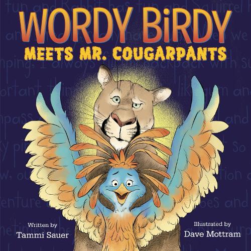 Паперова книга «Wordy Birdy Meets Mr. Cougarpants», автор Таммі Зауер - фото №1