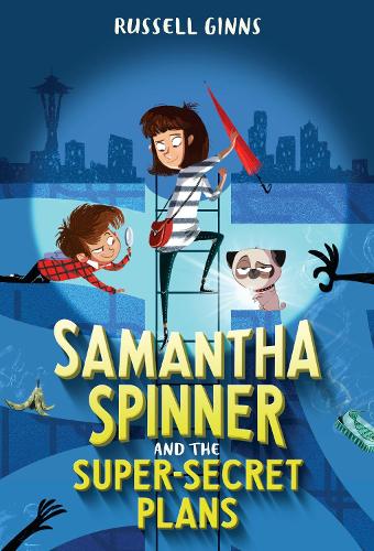Паперова книга «Samantha Spinner and the Super-Secret Plans», автор Рассел Гіннс - фото №1
