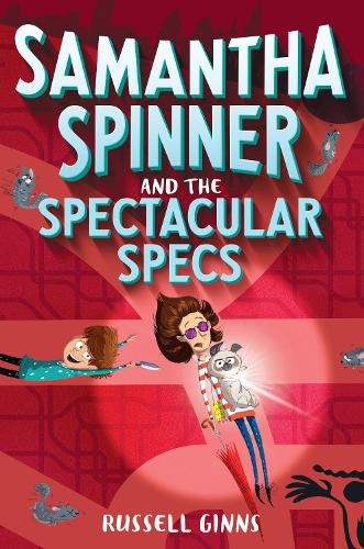 Паперова книга «Samantha Spinner And The Spectacular Specs», автор Рассел Гіннс - фото №1