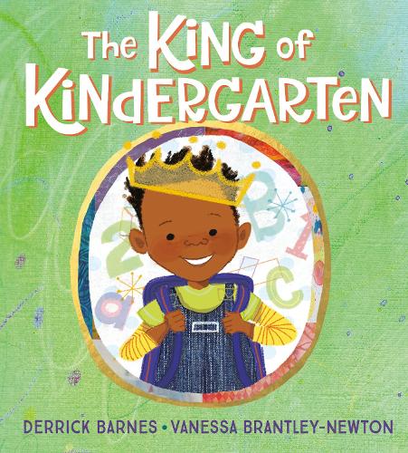Бумажная книга «The King of Kindergarten», автор Деррик Барнс - фото №1