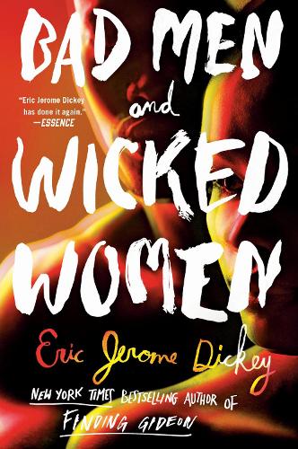 Паперова книга «Bad Men and Wicked Women», автор Ерік Джером Дікі - фото №1