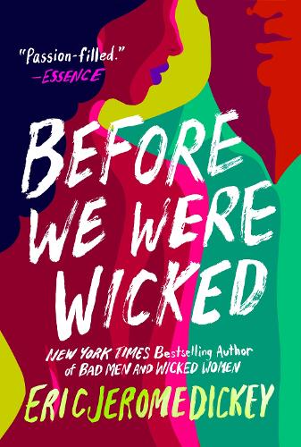 Паперова книга «Before We Were Wicked», автор Ерік Джером Дікі - фото №1