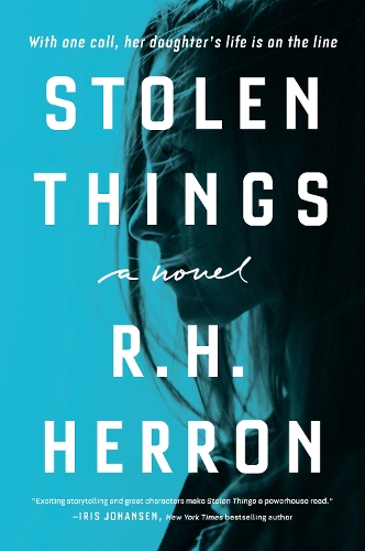 Бумажная книга «Stolen Things: A Novel», автор Р. Х. Херрон - фото №1