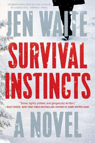Бумажная книга «Survival Instincts: A Novel», автор Джен Уэйт - фото №1