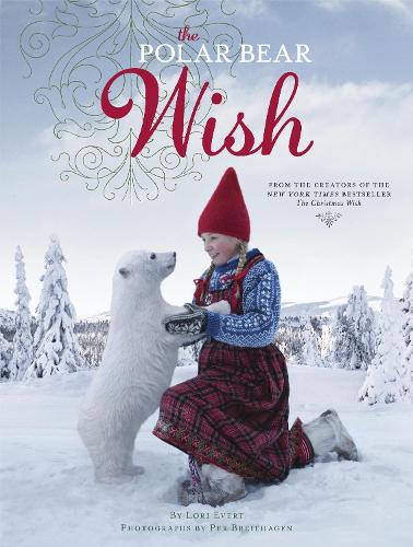 Бумажная книга «The Polar Bear Wish», автор Лори Эверт - фото №1