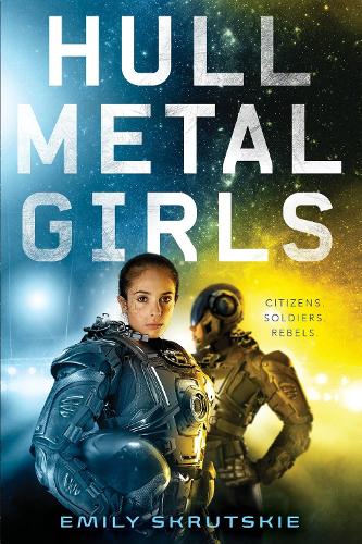Паперова книга «Hullmetal Girls», автор Емілі Скрутскі - фото №1