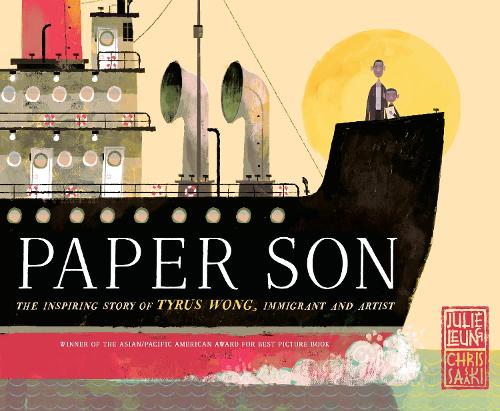 Бумажная книга «Paper Son: The Inspiring Story of Tyrus Wong, Immigrant and Artist», автор Крис Сасаки - фото №1