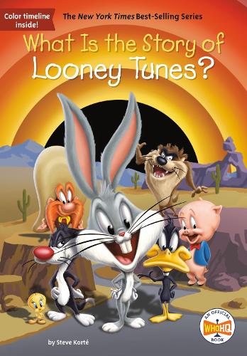 Бумажная книга «What Is the Story of Looney Tunes?», автор Стив Корте - фото №1