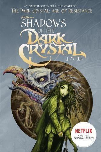 Бумажная книга «Shadows of the Dark Crystal #1», автор Дж. М. Ли - фото №1