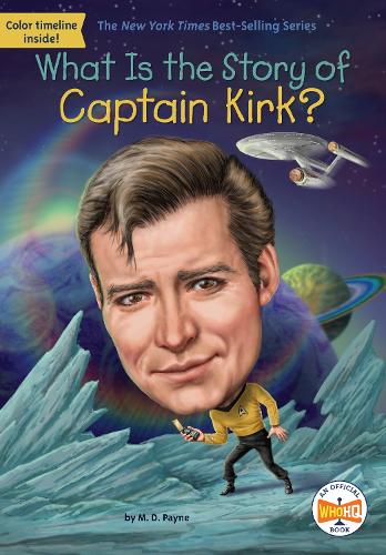 Паперова книга «What Is the Story of Captain Kirk?», автор М. Д. Пейн - фото №1