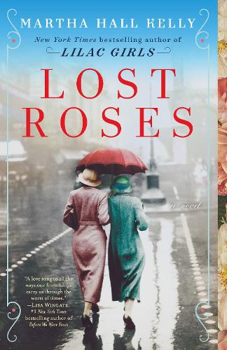 Бумажная книга «Lost Roses: A Novel», автор Марта Холл Келли - фото №1