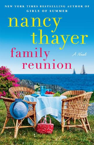 Паперова книга «Family Reunion: A Novel», автор Ненсі Тейєр - фото №1