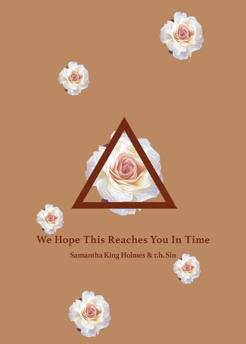Паперова книга «We Hope This Reaches You in Time», авторів Саманта Кінг Холмс, Р. Х. Сін - фото №1