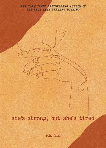 Бумажная книга «She's Strong, but She's Tired», автор Р.Х. Син - фото №1