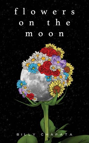 Паперова книга «Flowers on the Moon», автор Біллі Чапата - фото №1