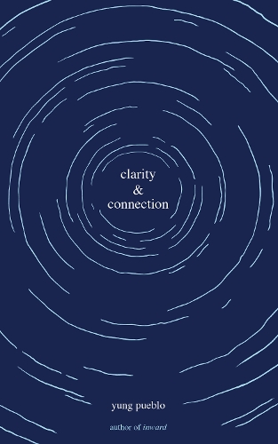 Бумажная книга «Clarity & Connection», автор Юнг Пуэбло - фото №1