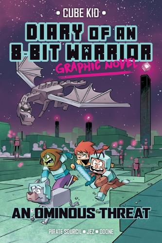 Бумажная книга «Diary of an 8-Bit Warrior Graphic Novel: An Ominous Threat», автор Пират Сурсил - фото №1