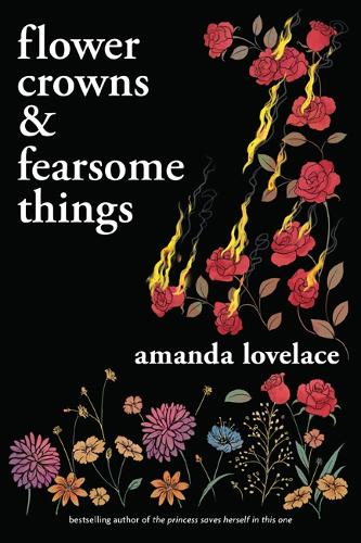 Бумажная книга «Flower Crowns and Fearsome Things», автор Аманда Лавлейс - фото №1
