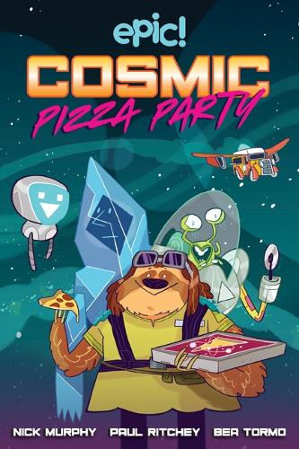 Паперова книга «Cosmic Pizza Party», авторів Нік Мерфі, Пол Рітчі - фото №1
