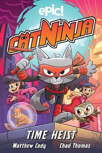 Паперова книга «Cat Ninja: Time Heist», автор Метью Коді - фото №1