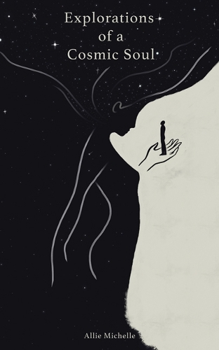 Бумажная книга «Explorations of a Cosmic Soul», автор Элли Мишель - фото №1