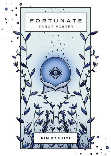 Бумажная книга «Fortunate: Tarot Poetry», автор Ким Рашиди - фото №1