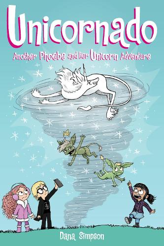 Бумажная книга «Unicornado: Another Phoebe and Her Unicorn Adventure», автор Дана Симпсон - фото №1