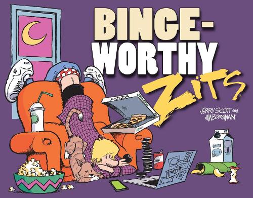 Паперова книга «Bingeworthy: A Zits Treasury», автор Джеррі Скотт - фото №1