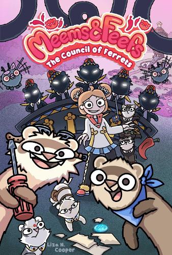 Бумажная книга «Meems and Feefs: The Council of Ferrets, Vol. 2», автор Лайза Н. Купер - фото №1