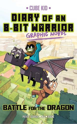 Бумажная книга «Diary of an 8-Bit Warrior Graphic Novel: Battle for the Dragon», автор Пират Сурсил - фото №1