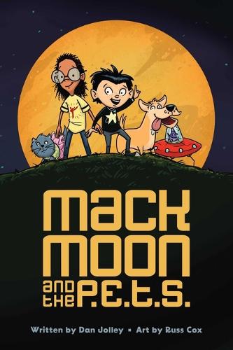 Паперова книга «Mack Moon and the P.E.T.S.», автор Ден Джоллі - фото №1