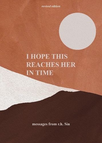 Паперова книга «I Hope This Reaches Her in Time Revised Edition», автор Р. Х. Сін - фото №1