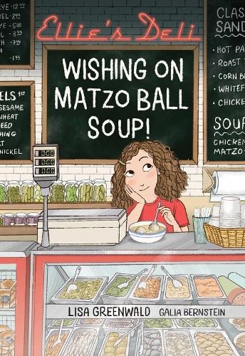 Бумажная книга «Ellie's Deli: Wishing on Matzo Ball Soup!», автор Лиза Гринвальд - фото №1