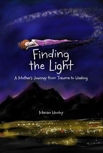 Бумажная книга «Finding the Light: A Mother's Journey from Trauma to Healing» - фото №1