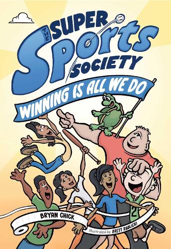 Бумажная книга «The Super Sports Society Vol. 2: Winning Is All We Do», автор Брайан Чик - фото №1