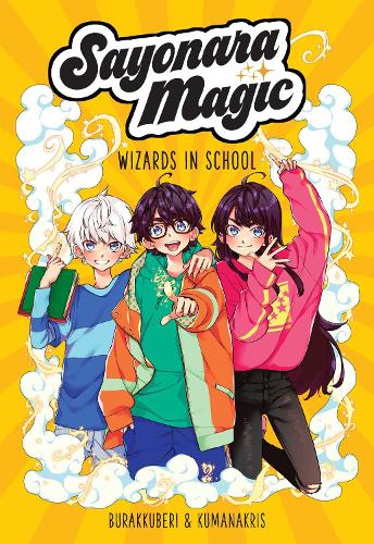 Паперова книга «Sayonara Magic: Wizards in School», авторів Амелія Мора, Ана С. Санчес - фото №1